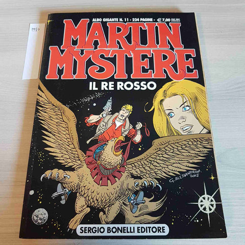 IL RE ROSSO 11 - MARTIN MYSTERE - SERGIO BONELLI - 2006