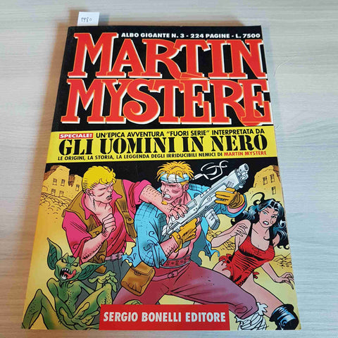 GLI UOMINI IN NERO 3 - SPECIALE - MARTIN MYSTERE - SERGIO BONELLI - 1997