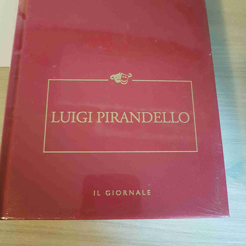 LUIGI PIRANDELLO 22 - IL TEATRO - IL GIORNALE - 2003