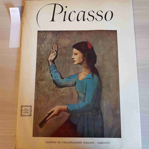 PICASSO - CLUB INTERNAZIONALE DEL LIBRO D'ARTE - GARZANTI - 1959