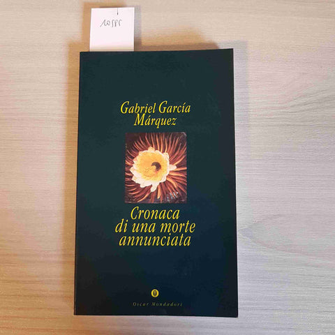 CRONACA DI UNA MORTE ANNUNCIATA - GABRIEL GARCIA MARQUEZ - MONDADORI - 1996