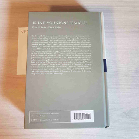 LA RIVOLUZIONE FRANCESE 15 - STORIA UNIVERSALE - CORRIERE DELLA SERA - 2004