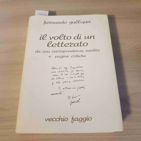 IL VOLTO DI UN LETTERATO CESARE DE TITTA Fernando Galluppi 1989 VECCHIO FAGGIO