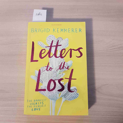 LETTERS TO THE LOST - BRIGID KEMMERER - BLOOMSBURY - 2017