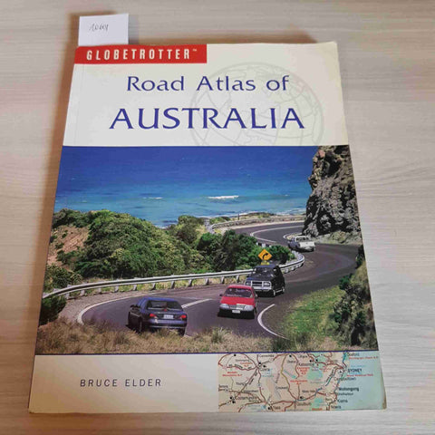 ROAD ATLAS OF AUSTRALIA - BRUCE ELDER - GLOBETROTTER - NEW HOLLAND - 2000