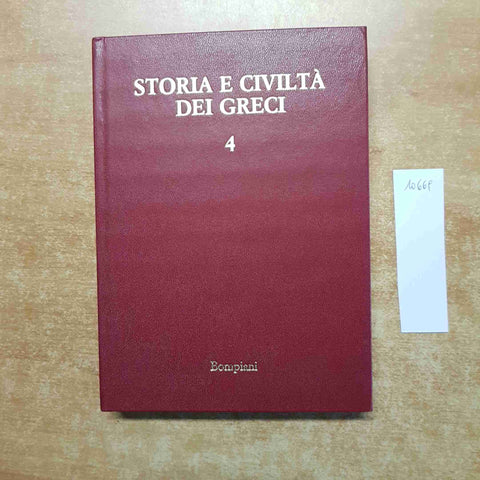 STORIA E CIVILTA' DEI GRECI 4 LA GRECIA NELL'ETA' DI PERICLE le arti BOMPIANI