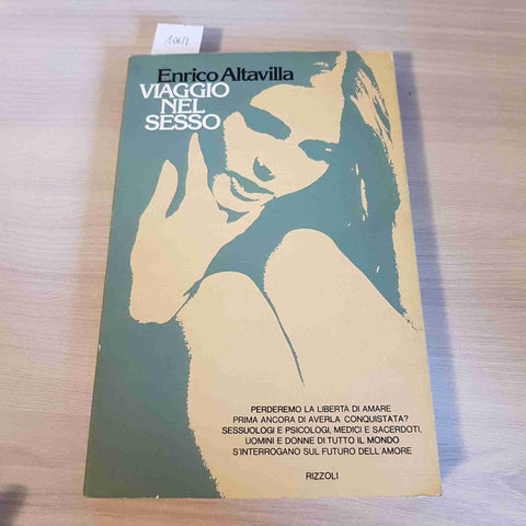 VIAGGIO NEL SESSO - ENRICO ALTAVILLA - RIZZOLI - 1975