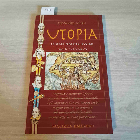 UTOPIA - TOMMASO MORO - SAGGEZZA DALL'UOMO - 2000