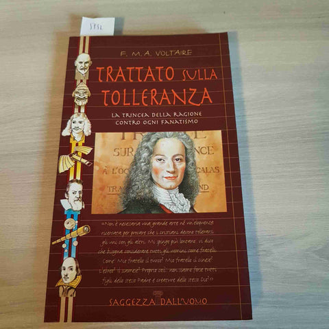 TRATTATO SULLA TOLLERANZA - VOLTAIRE - SAGGEZZA DALL'UOMO - 2001