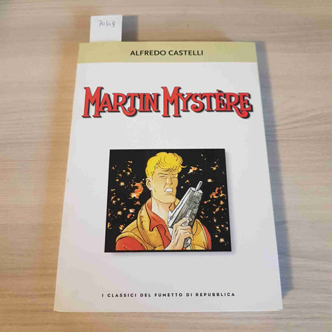 MARTIN MYSTERE 16 - ALFREDO CASTELLI 2003 i classici del fumetto di REPUBBLICA