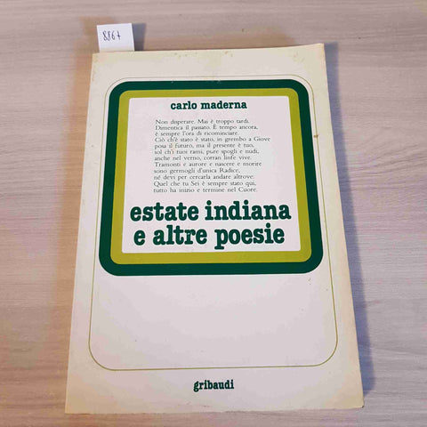 ESTATE INDIANA E ALTRE POESIE - CARLO MADERNA - GRIBAUDI - 1990