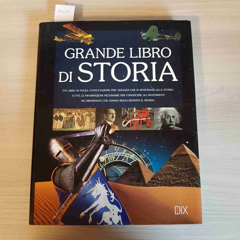 IL GRANDE LIBRO DI STORIA - DIX - 2011