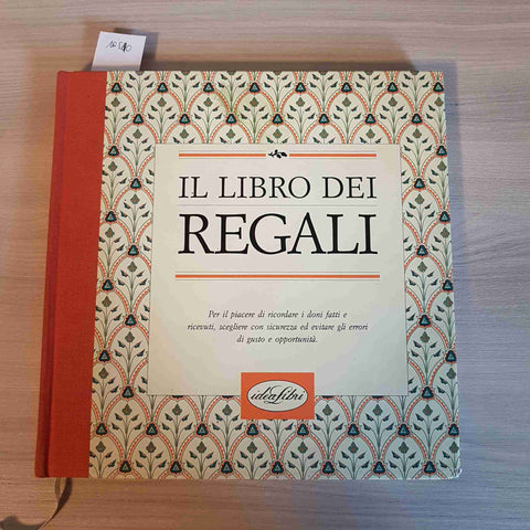 IL LIBRO DEI REGALI - IDEALIBRI - 1994