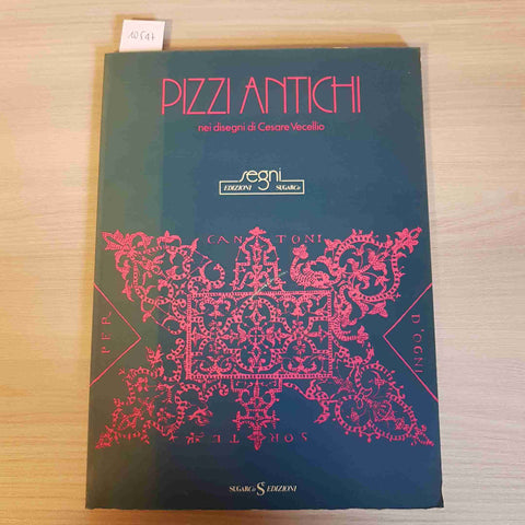 PIZZI ANTICHI nei disegni di CESARE VECELLIO - SUGARCO - 1980