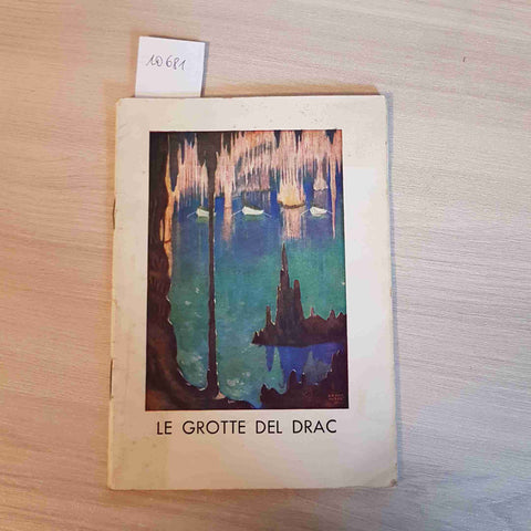 LE GROTTE DEL DRAC - GUIDA TURISTICA ILLUSTRATA maiorca