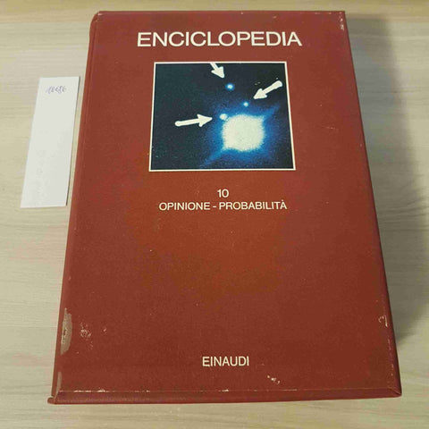 OPINIONE PROBABILITA' 10 - ENCICLOPEDIA - EINAUDI - 1980