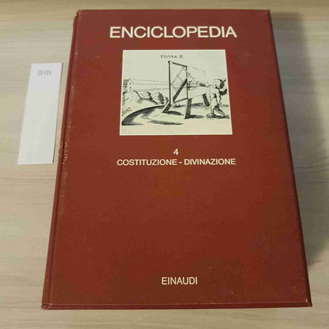 COSTITUZIONE DIVINAZIONE 4 - ENCICLOPEDIA - EINAUDI - 1978