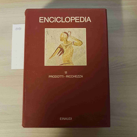 PRODOTTI RICCHEZZA 11 - ENCICLOPEDIA - EINAUDI - 1980