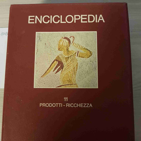 PRODOTTI RICCHEZZA 11 - ENCICLOPEDIA - EINAUDI - 1980