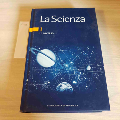 L'UNIVERSO 1 - LA SCIENZA - REPUBBLICA - 2005