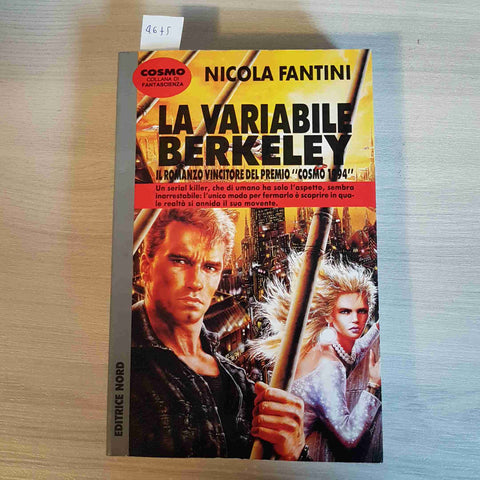 LA VARIABILE BERKELEY - NICOLA FANTINI - EDITRICE NORD - 1995