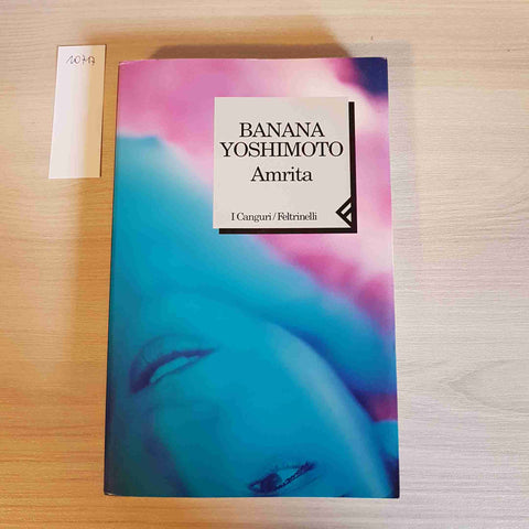 AMRITA - BANANA YOSHIMOTO - I CANGURI/FELTRINELLI - 1998