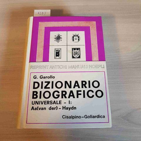 DIZIONARIO BIOGRAFICO UNIVERSALE 1 AA HAYDEN CAROLLO 1980 CISALPINO GOLIARDICA