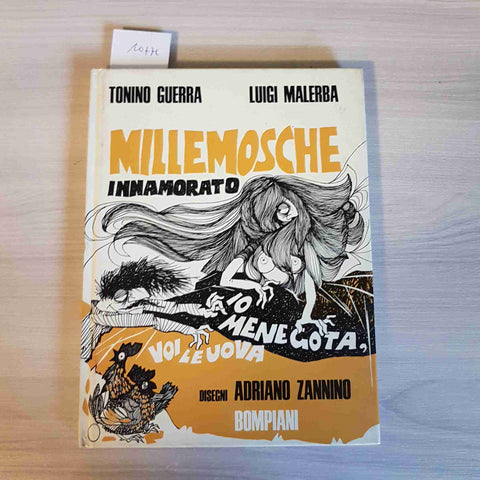 MILLEMOSCHE INNAMORATO 4 - TONINO GUERRA, LUIGI MALERBA - BOMPIANI - 1971