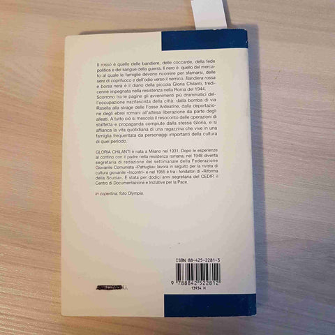 BANDIERA ROSSA E BORSA NERA LA RESISTENZA DI UNA ADOLESCENTE - CHIANTI - MURSIA