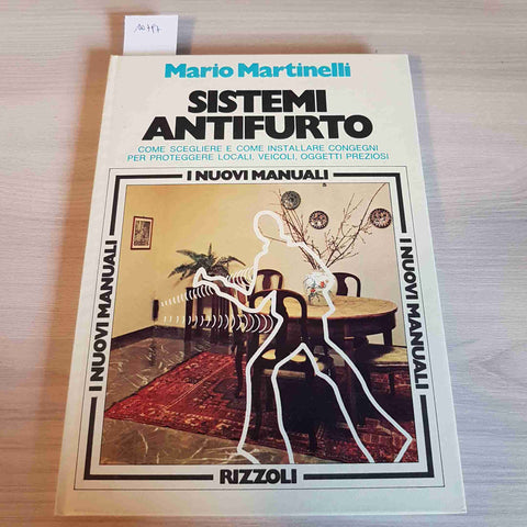 SISTEMI ANTIFURTO - MARIO MARTINELLI - RIZZOLI - 1976