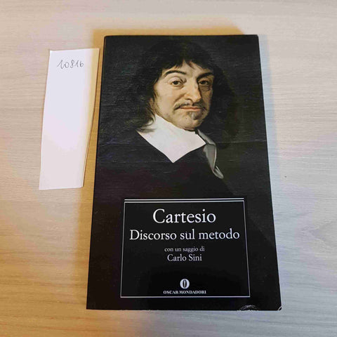 DISCORSO SUL METODO - CARTESIO - MONDADORI - 2012 descartes