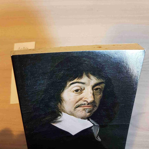 DISCORSO SUL METODO - CARTESIO - MONDADORI - 2012 descartes