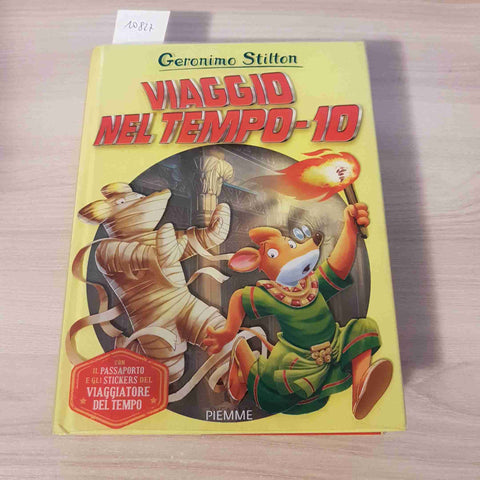 VIAGGIO NEL TEMPO 10 - GERONIMO STILTON - PIEMME