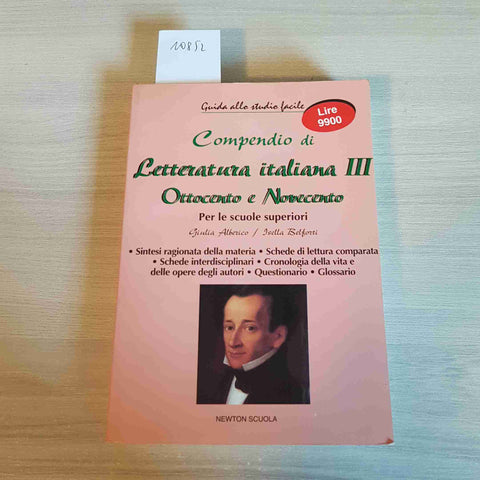 COMPENDIO DI LETTERATURA ITALIANA III OTTOCENTO E NOVECENTO - NEWTON - 2001