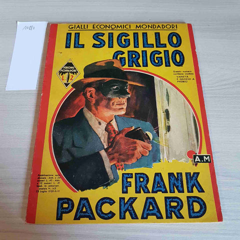 IL SIGILLO GRIGIO - FRANK PACKARD - MONDADORI - 1939