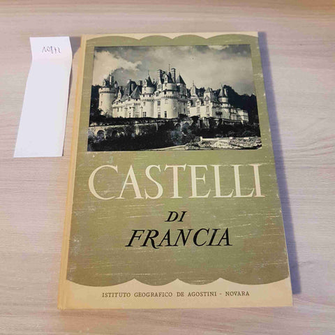 CASTELLI DI FRANCIA - DE AGOSTINI - 1953