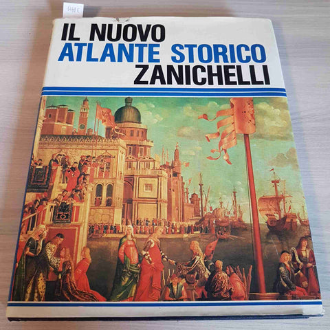 IL NUOVO ATLANTE STORICO ZANICHELLI - 1987