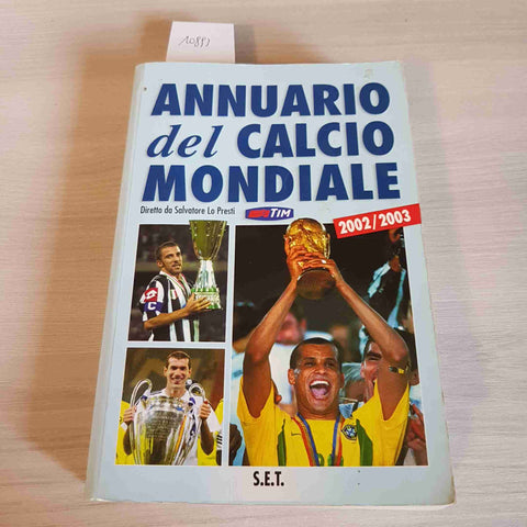 ANNUARIO DEL CALCIO MONDIALE 2002/2003 SET