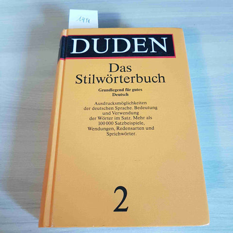 DAS STILWORTERBUCH 2 - DUDEN - DUDENVERLAG 1988 DIZIONARIO DELLO STILE