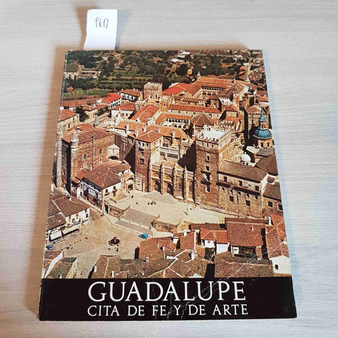 GUADALUPE CITA DE FE Y DE ARTE - 1973