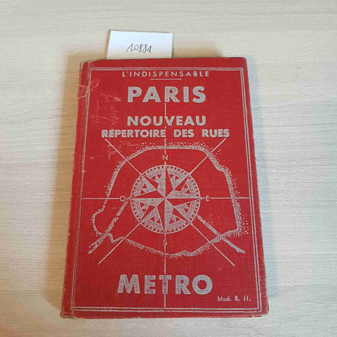 PARIS NOUVEAU REPERTOIRE DES RUES - METRO - L'INDISPENSABLE