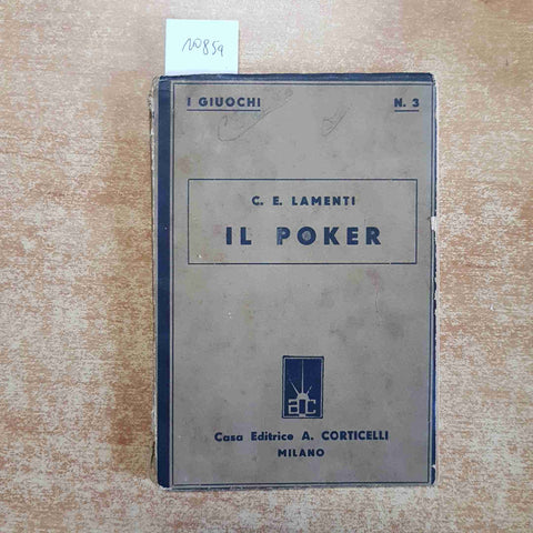 IL POKER C.E. LAMENTI 1929 CORTICELLI collana i giuochi n° 3 QUINTA EDIZIONE