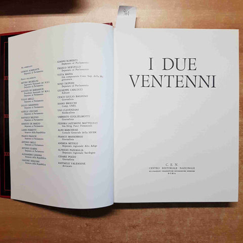 I DUE VENTENNI 1968 C.E.N. FASCISMO BALBO D'ANNUNZIO PASOLINI GRAZIANI GENTILE