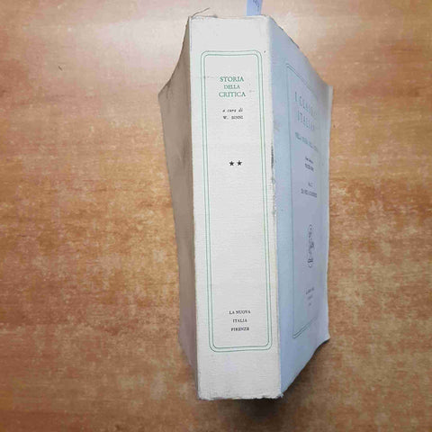 I CLASSICI ITALIANI NELLA STORIA DELLA CRITICA II da Vico a D'Annunzio 1961