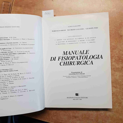 MANUALE DI FISIOPATOLOGIA CHIRURGICA Gallone Bezzi Galliera Peri 1986 MASSON