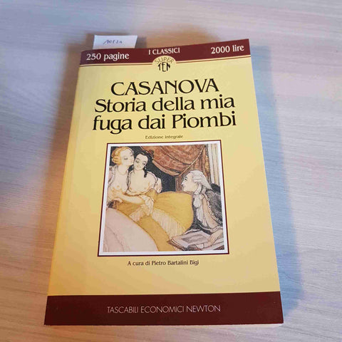 STORIA DELLA MIA FUGA DAI PIOMBI - CASANOVA - NEWTON - 1993