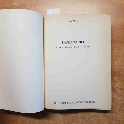 DIZIONARIO ITALIANO/TEDESCO TEDESCO/ITALIANO MONDADORI 1972