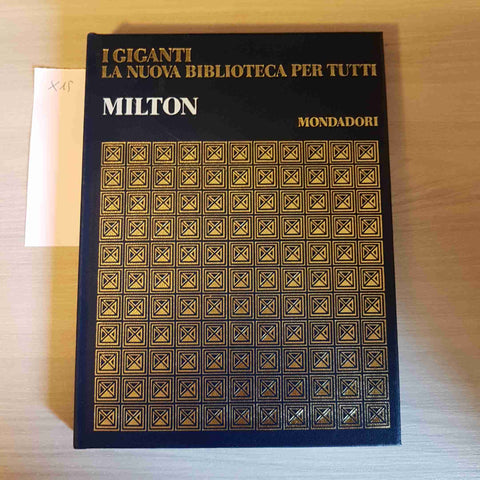 MILTON - I GIGANTI LA NUOVA BIBLIOTECA PER TUTTI - MONDADORI - 1968