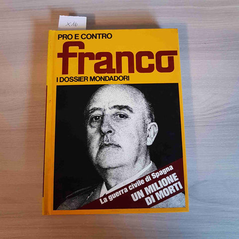 FRANCO - PRO E CONTRO I DOSSIER MONDADORI - 1972