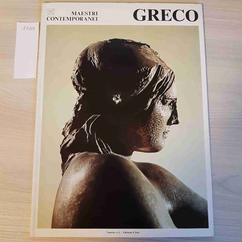 GRECO 16 - MAESTRI CONTEMPORANEI - EDIZIONI VANESSA - 1976